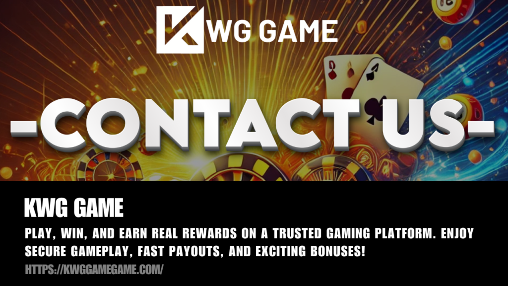 CONTACT US KWG GAME